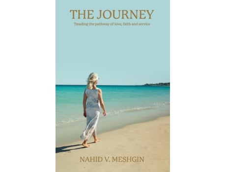 Livro The Journey De Nahid V Meshgin (inglês)