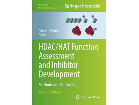 Livro HDAC/HAT Function Assessment and Inhibitor Development de Oliver H Krämer (Inglês)