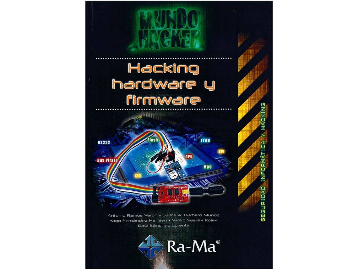 Livro Hacking Hardware Y Firmware (Espanhol)