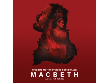 CD Jed Kurzel - Macbeth (OST) — Banda Sonora