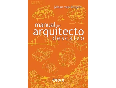 Livro Manual del arquitecto descalzo Spanish Edition de Johan Van Lengen (Espanhol)