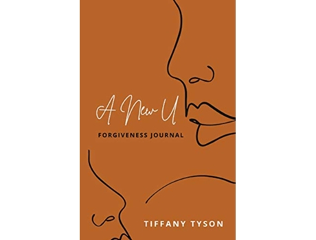 Livro A New U Forgiveness Journal de Tiffany Tyson (Inglês)