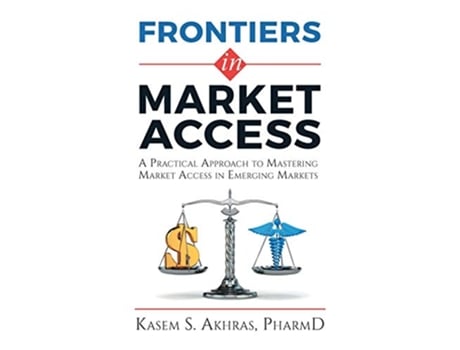 Livro Frontiers in Market Access de Kasem Akhras (Inglês)