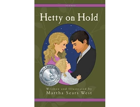Livro Hetty on Hold Fifth in Series 5 de Martha Sears West (Inglês)