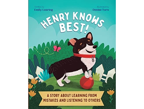 Livro Henry Knows Best A Story About Learning From Mistakes and Listening to Others de Emily Learing (Inglês)