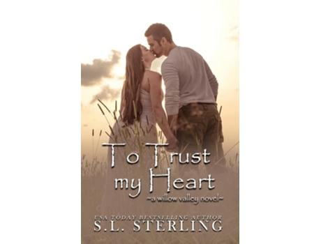 Livro To Trust my Heart de S L Sterling (Inglês)