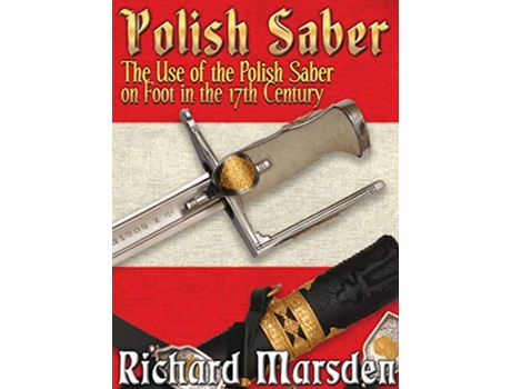 Livro The Polish Saber de Richard Marsden (Inglês)