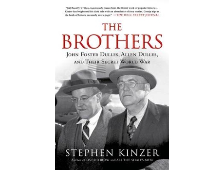 Livro The Brothers de Stephen Kinzer (Inglês)