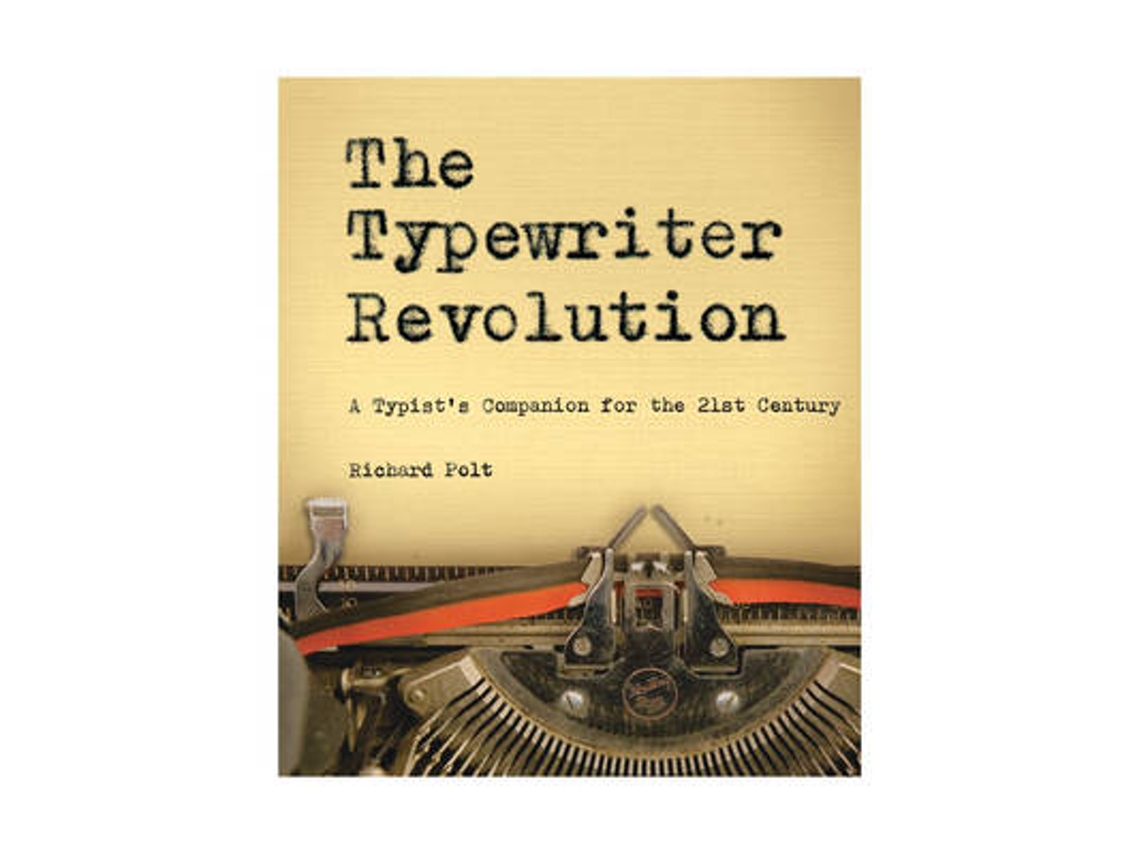 Livro The Typewriter Revolution de Richard Polt (Inglês)