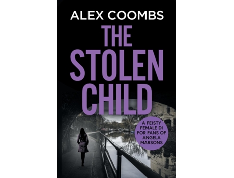 Livro The Stolen Child De Alex Coombs (inglês)