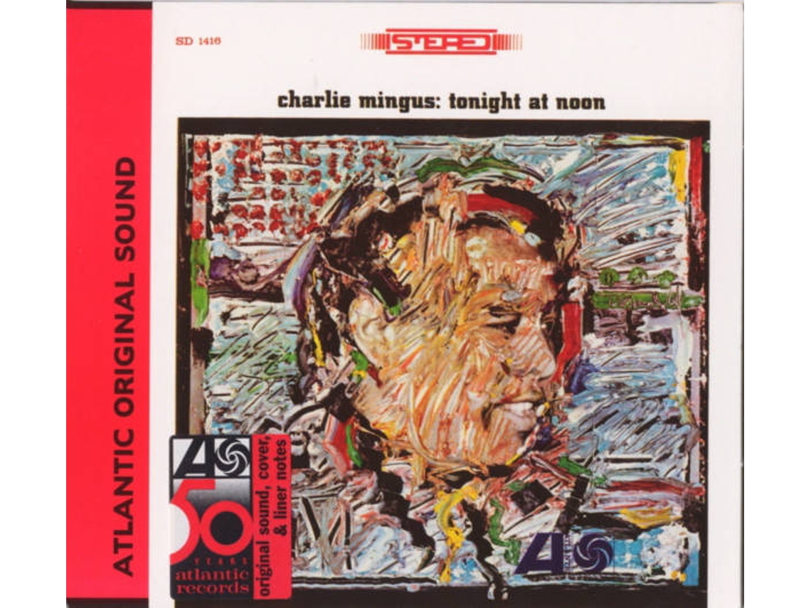 CD Charles Mingus - Tonight At Noon (1CDs)