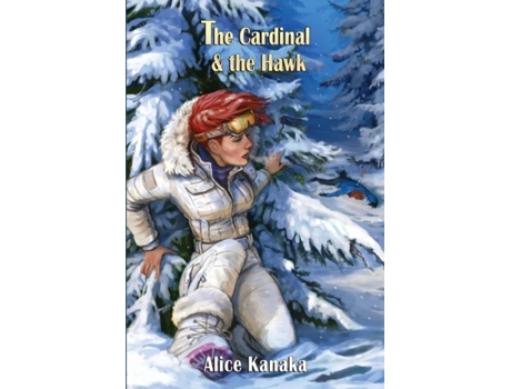 Livro The Cardinal amp the Hawk de Alice Kanaka (Inglês)