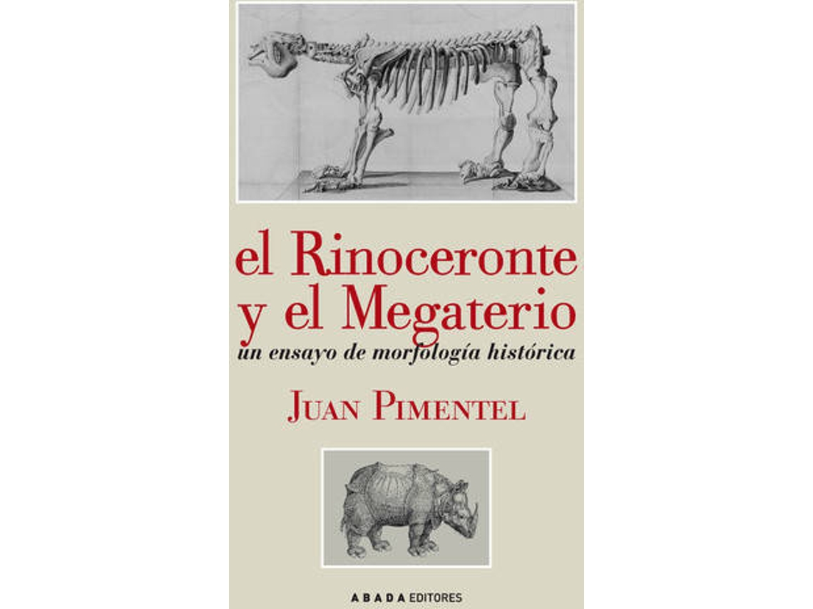 Livro El Rinoceronte Y El Megaterio de Juan Pimentel (Espanhol)