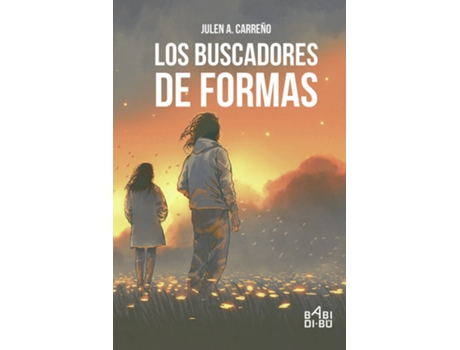 Livro Los Buscadores De Formas de Carreño Julen A. (Espanhol)