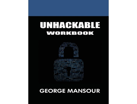 Livro Unhackable Workbook De George Mansour (inglês)