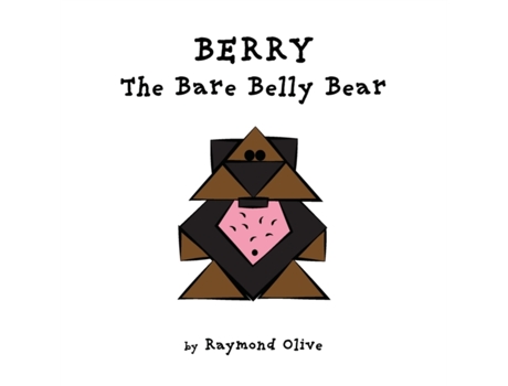 Livro Berry The Bare Belly Bear Raymond Olive (Inglês)