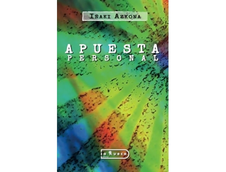 Livro Apuesta Personal de INaki Azkona (Português)