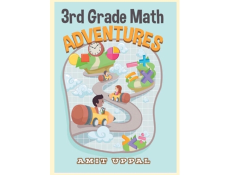Livro 3rd Grade Math Adventures de Amit Uppal (Inglês)