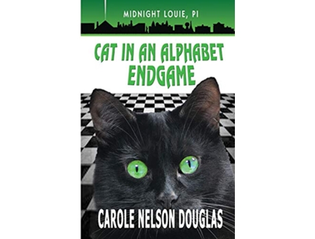 Livro Cat in an Alphabet Endgame A Midnight Louie Mystery The Midnight Louie Mysteries de Carole Nelson Douglas (Inglês)