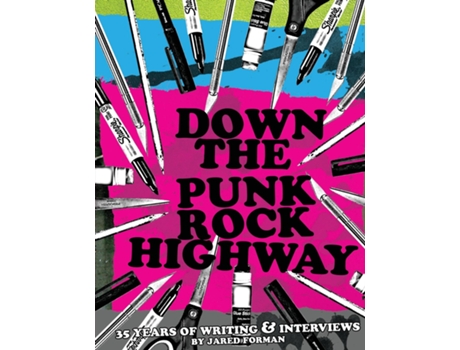 Livro Down The Punk Rock Highway de Jared Forman (Inglês)