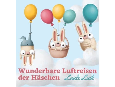 Livro Wunderbare Luftreisen der Haschen de Luule Luik (Alemão - Capa Dura)