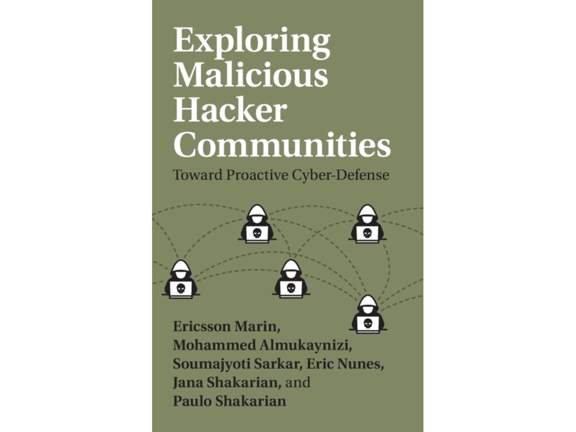 Livro Exploring Malicious Hacker Communities (Inglês)