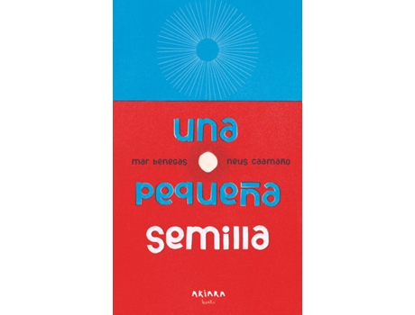 Livro Una Pequeña Semilla de Mar Benegas (Espanhol)