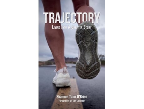 Livro Trajectory Living Into A Greater Story de Shannon Talor O'Brien (Inglês)