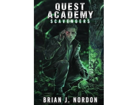 Livro Quest Academy Scavengers de Brian J Nordon (Inglês)