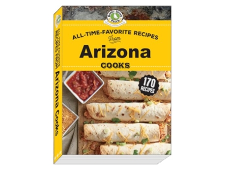 Livro All Time Favorite Recipes from Arizona Cooks de Gooseberry Patch (Inglês)