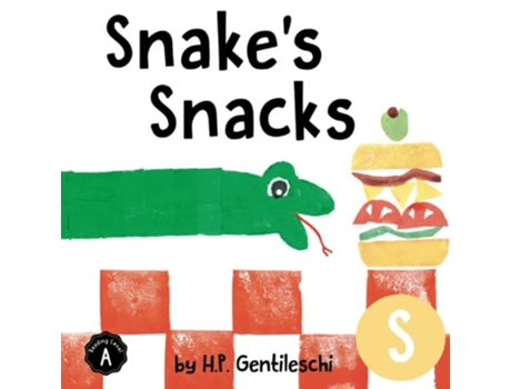 Livro Snakes Snacks The Letter S Book de HP Gentileschi (Inglês)