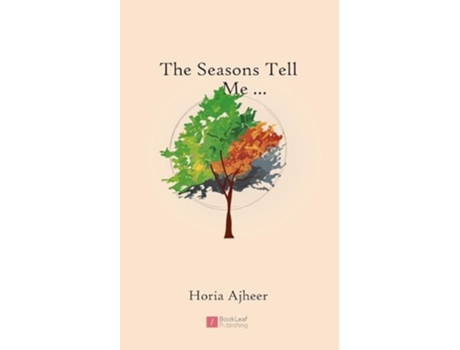 Livro The Seasons Tell Me … de Horia Ajheer (Inglês)