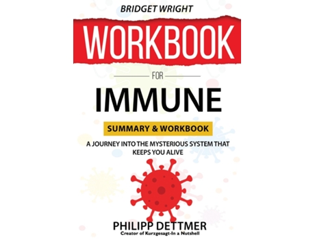 Livro Workbook For Immune A Journey Into The Mysterious System That Keeps You Alive De Bridget Wright (inglês)