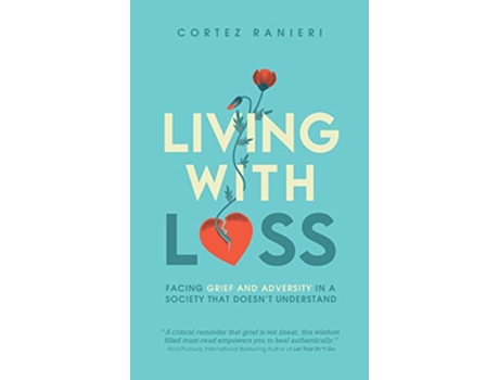 Livro Living With Loss de Cortez Ranieri (Inglês)