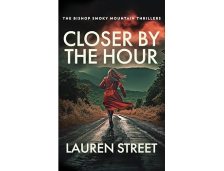 Livro Closer By The Hour de Lauren Street (Inglês)