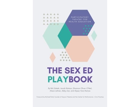 Livro The Sex Ed Playbook: Participatory Theatre for Health Education Nik Zaleski, Jacob Watson et al. (Inglês)