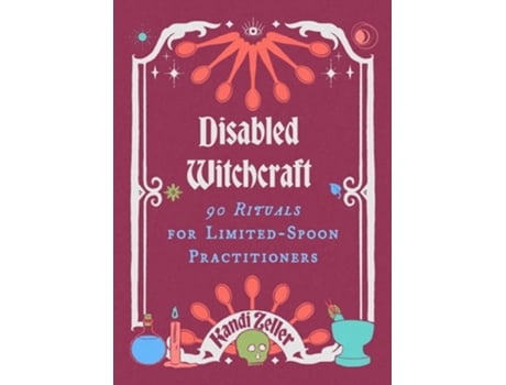 Livro Disabled Witchcraft de Kandi Zeller (Inglês - Capa Dura)