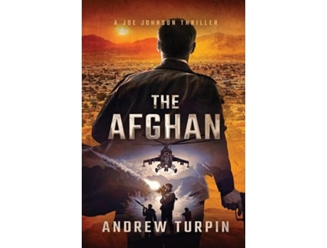 Livro The Afghan A Joe Johnson Thriller, Book 0 De Andrew Turpin (inglês - Capa Dura)