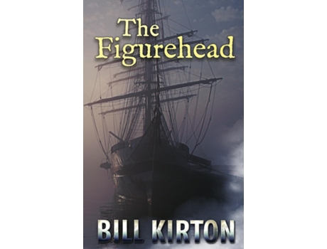 Livro The Figurehead de Bill Kirton (Inglês)