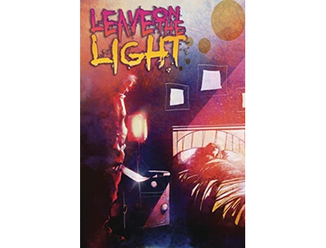 Livro Leave on the light de Bradley Golden (Inglês)