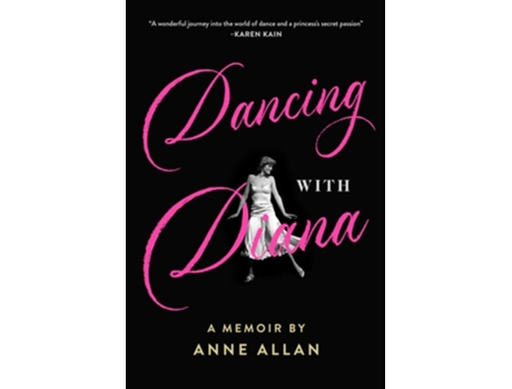 Livro Dancing With Diana de Anne Allan (Inglês)