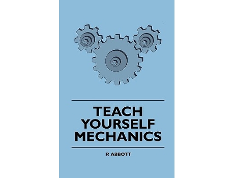 Livro Teach Yourself Mechanics de P Abbott (Inglês)