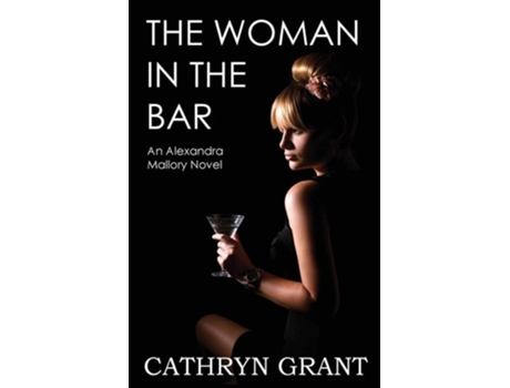 Livro The Woman In The Bar De Cathryn Grant (inglês)