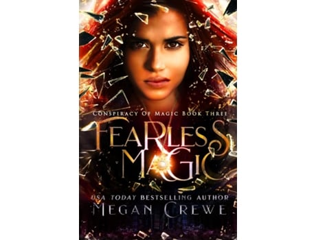 Livro Fearless Magic De Megan Crewe (inglês)