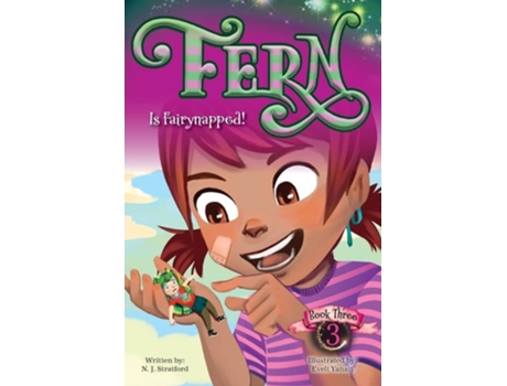 Livro Fern Is Fairynapped! de Nicola J Stratford (Inglês)