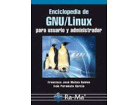Livro Enciclopedia De Gnu/Linux Para Usuario Y Administrador