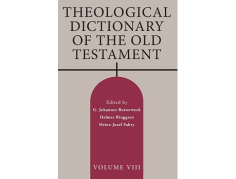 Livro Theological Dictionary Of The Old Testament, Volume Viii De Botterweck, G Johannes Et Al. (inglês)