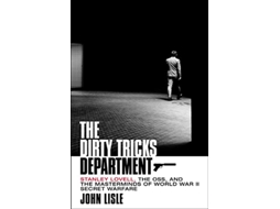 Livro Dirty Tricks Department de John Lisle (Inglês - Capa Dura)