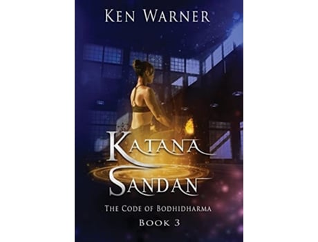 Livro Katana Sandan de Ken Warner (Inglês - Capa Dura)