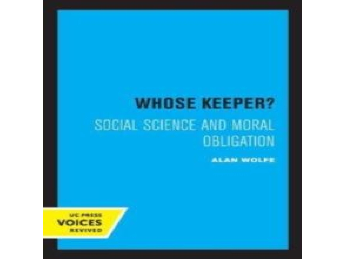 Livro Whose Keeper? de Alan Wolfe (Inglês)